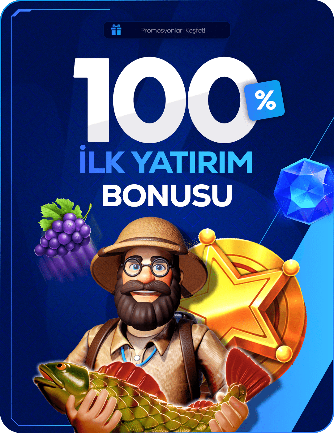 %100 İlk Yatırım Bonusu